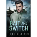 Bait and Switch