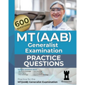 MT(AAB) Generalist Examination: Practice Questions