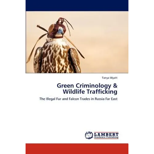 Green Criminology & Wildlife Trafficking