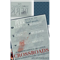 Crossroads: An Anthology