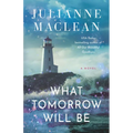 What Tomorrow Will Be