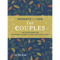 Moments with God for Couples: 100 Devotions for Growing Closer to God and Each Other