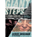 Giant Steps: My Improbable Journey from Stage Lights to Executive Heights