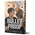Bulletproof (Deluxe Edition)
