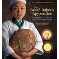 The Bread Baker's Apprentice, 15th Anniversary Edition: Mastering the Art of Extraordinary Bread [A Baking Book]