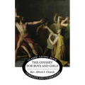 The Odyssey for Boys and Girls