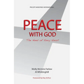 Peace With God, The Need of Every Heart