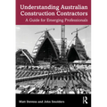 Understanding Australian Construction Contractors: A Guide for Emerging Professionals