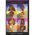 Urban Narratives: Portraits in Progress- Life at the Intersections of Learning Disability, Race, and Social Class