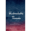 Unbreakable Threads
