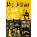 Mrs. Dalloway: (Penguin Classics Deluxe Edition)