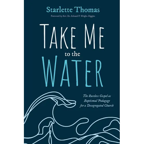 Take Me to the Water