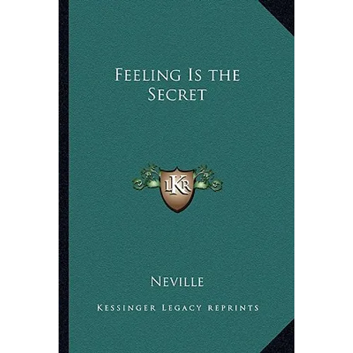 Feeling Is the Secret