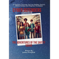 Cyber Defenders: The Adventures of the Safety Squad