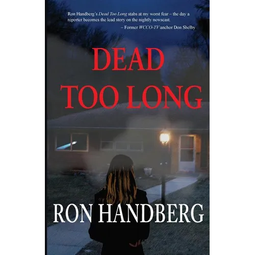 Dead Too Long