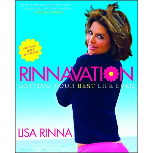 Rinnavation: Getting Your Best Life Ever