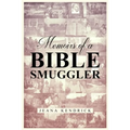 Memoirs of a Bible Smuggler