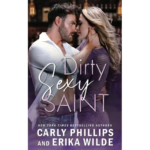 Dirty Sexy Saint