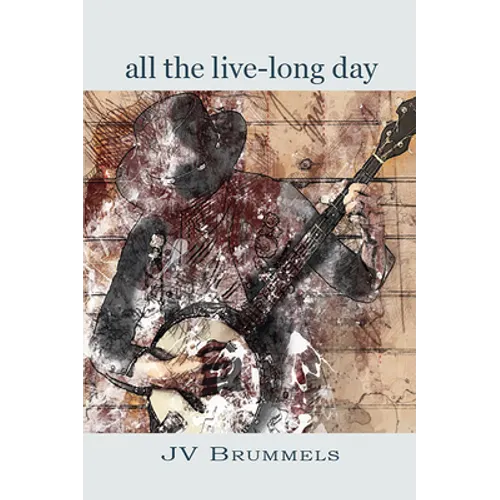 All the Live-Long Day