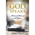 God Speaks: A Personal Retreat with Jesus