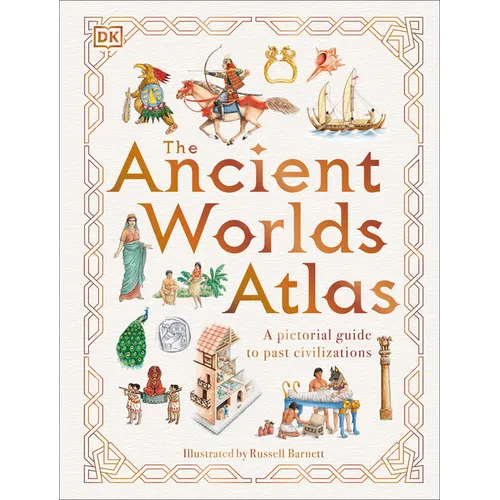 The Ancient Worlds Atlas