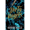 Dirty Angels (Dirty Angels Trilogy #1)