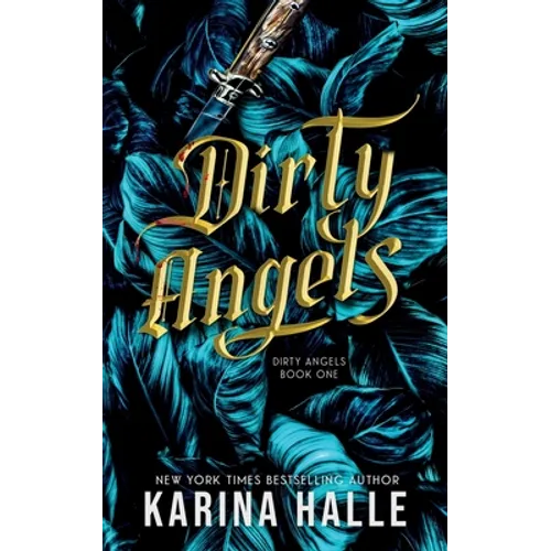 Dirty Angels (Dirty Angels Trilogy #1)
