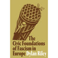 The Civic Foundations of Fascism in Europe