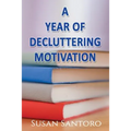 A Year Of Decluttering Motivation