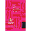 The Woman Who Wore a Hat {A Timeless Indian Novella}