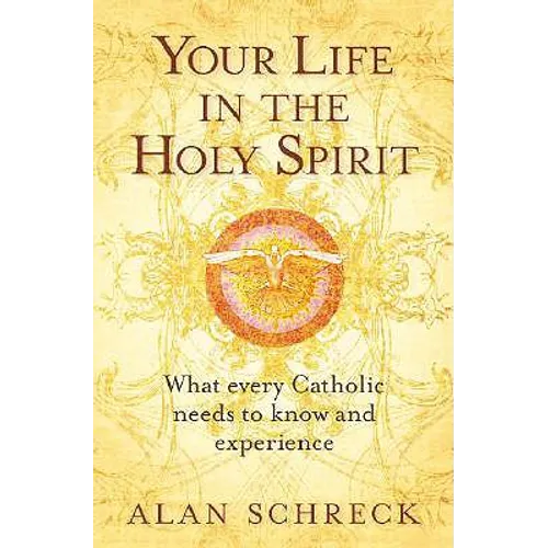 Your Life in the Holy Spirit