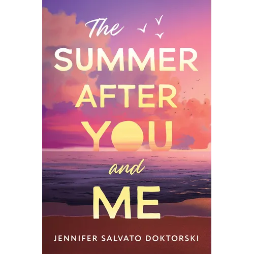 The Summer After You and Me