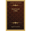 Moral Social (1906)