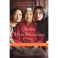 Across Many Mountains
