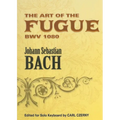 The Art of the Fugue Bwv 1080: Edited for Solo Keyboard by Carl Czerny