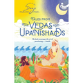 Tales From The Vedas And Upanishads