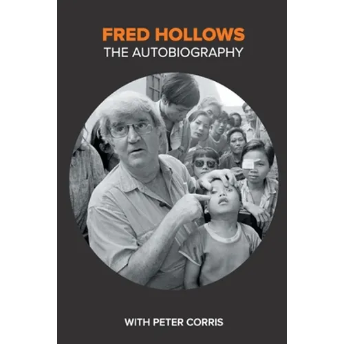 Fred Hollows: The Autobiography