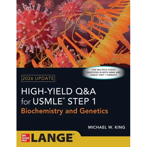 High Yield Q&A for USMLE Step 1: Biochemistry and Genetics 2026 Update