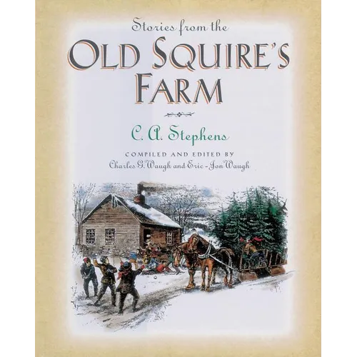 Stories from the Old Squire's Farm