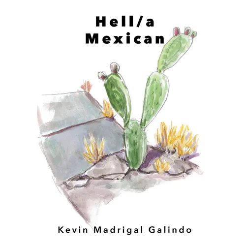 Hell/a Mexican