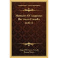 Memoirs Of Augustus Hermann Francke (1831)