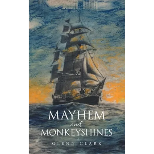 Mayhem and Monkeyshines