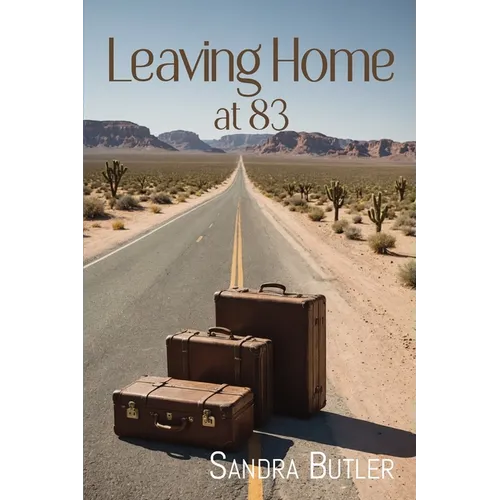 Leaving Home at 83