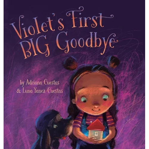 Violet's First Big Goodbye