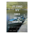 Life stories of a sinner and The Chosen One