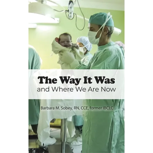 The Way It Was: and Where We Are Now