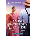 The Amish Bachelor's Promise: An Uplifting Inspirational Romance