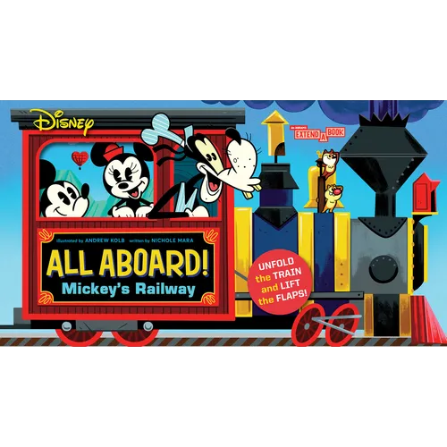 Disney All Aboard! Mickey's Railway (an Abrams Extend-A-Book): A Board Book
