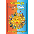 Astrology for the Light Side of the Brain