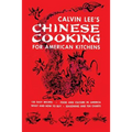 Chinese Cooking for American Kitchens: (Cooklore Reprint)
